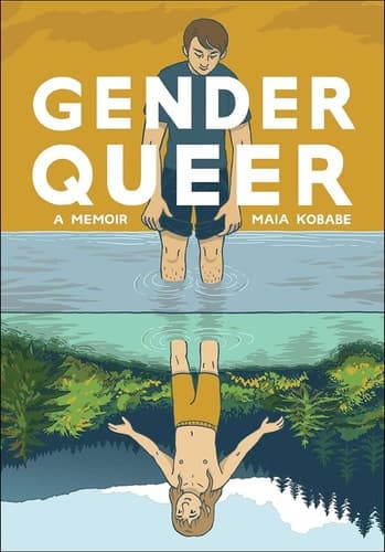 Gender Queer: a Memoir